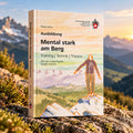 Mental stark am Berg